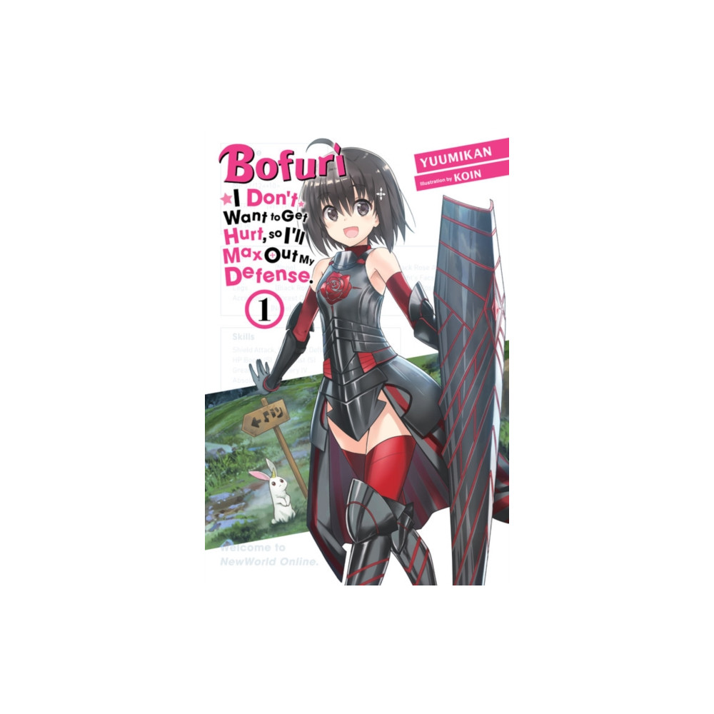 Produktbild för Bofuri: I Don't Want to Get Hurt, so I'll Max Out My Defense., Vol. 1 (light novel) (häftad, eng)