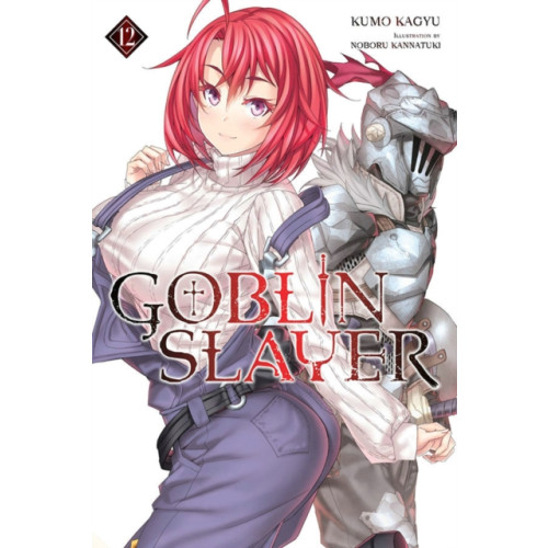 Little, Brown & Company Goblin Slayer, Vol. 12 (light novel) (häftad, eng)