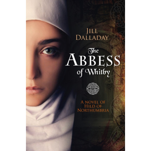 Spck publishing The Abbess of Whitby (häftad, eng)