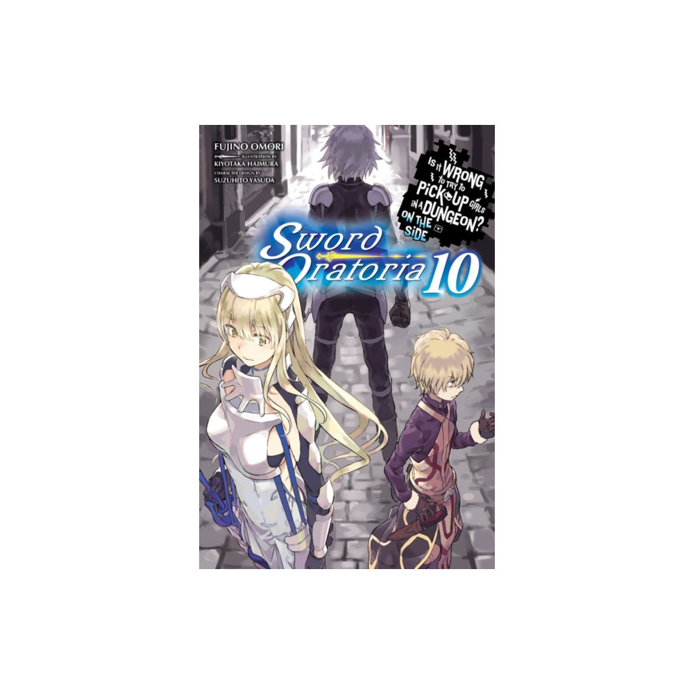Produktbild för Is It Wrong to Try to Pick Up Girls in a Dungeon? On the Side: Sword Oratoria, Vol. 10 (light novel) (häftad, eng)