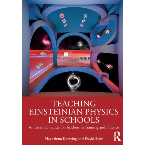 Allen & Unwin Teaching Einsteinian Physics in Schools (häftad)