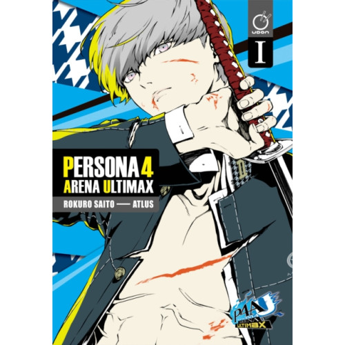 Udon Entertainment Corp Persona 4 Arena Ultimax Volume 1 (häftad, eng)