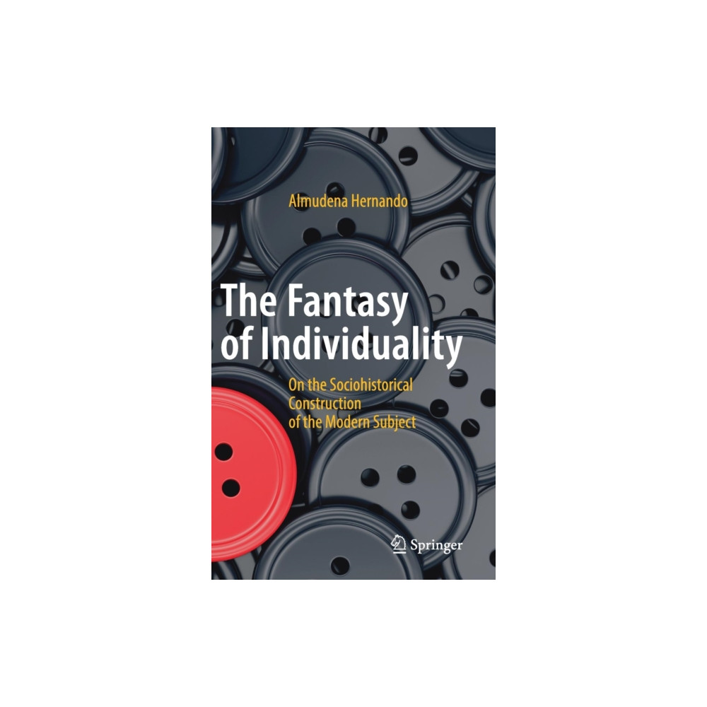 Produktbild för The Fantasy of Individuality (inbunden, eng)
