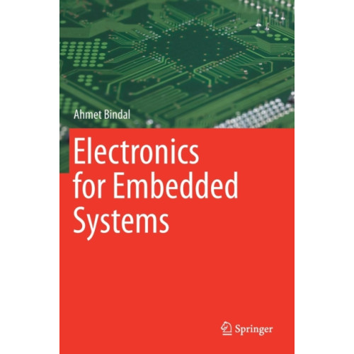 Springer International Publishing AG Electronics for Embedded Systems (inbunden, eng)