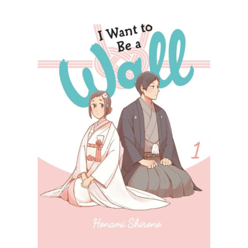 Little, Brown & Company I Want to Be a Wall, Vol. 1 (häftad, eng)