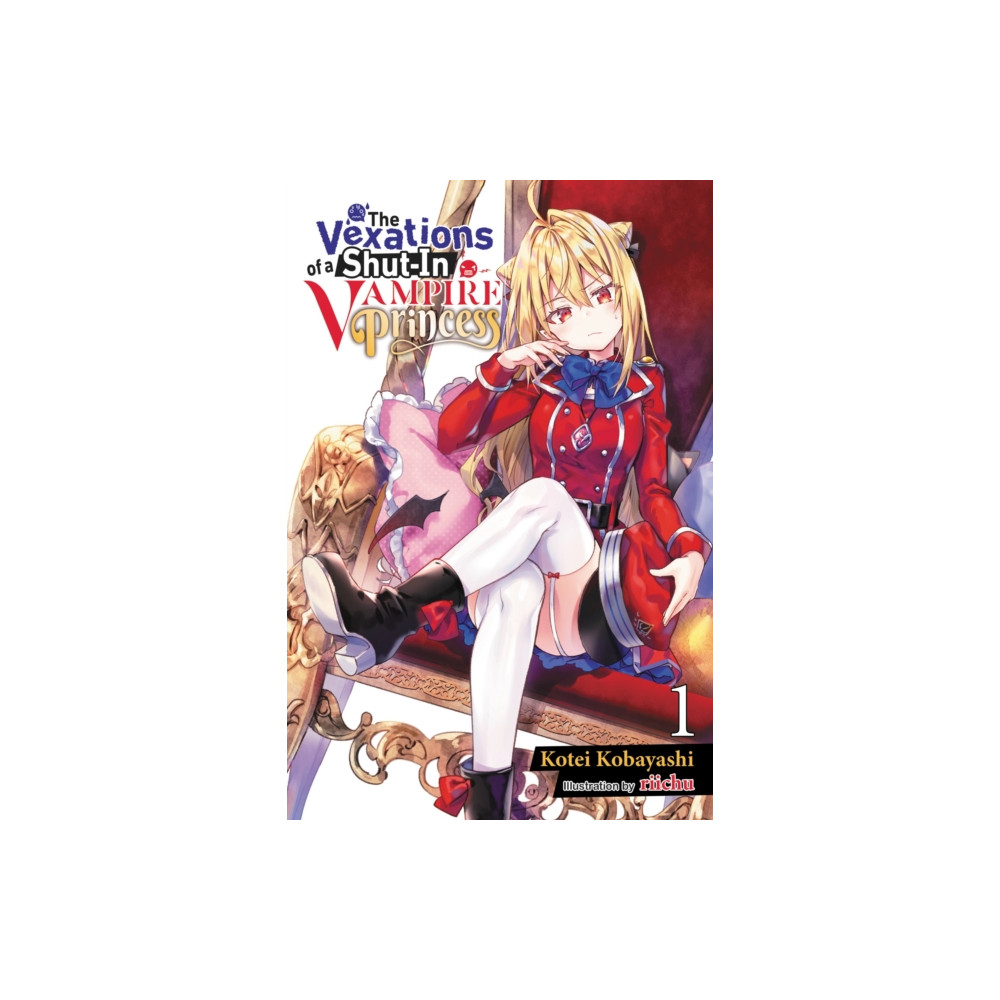Produktbild för The Vexations of a Shut-In Vampire Princess, Vol. 1 (light novel) (häftad, eng)