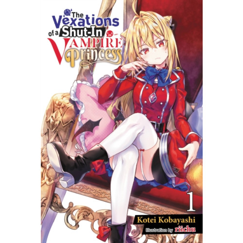 Little, Brown & Company The Vexations of a Shut-In Vampire Princess, Vol. 1 (light novel) (häftad, eng)