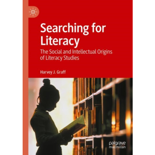 Springer Nature Switzerland AG Searching for Literacy (inbunden, eng)
