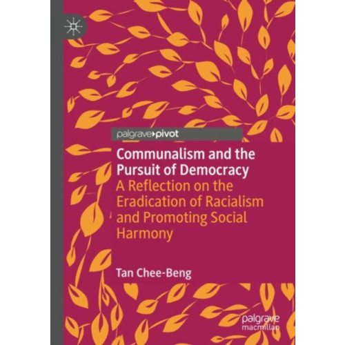 Springer International Publishing AG Communalism and the Pursuit of Democracy (inbunden, eng)