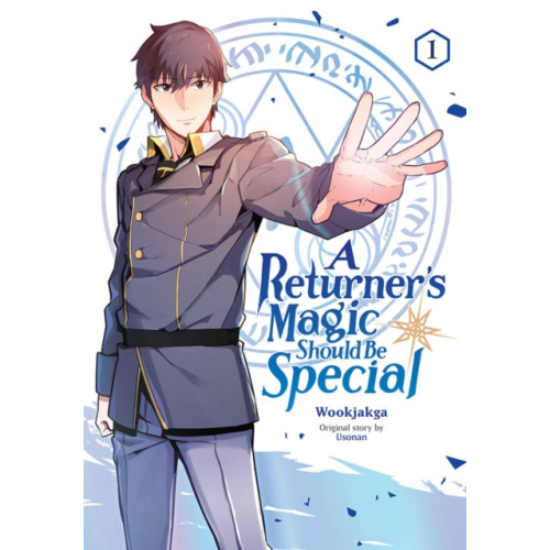 Little, Brown & Company A Returner's Magic Should Be Special, Vol. 1 (häftad, eng)