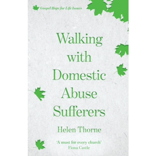 Inter-Varsity Press Walking with Domestic Abuse Sufferers (häftad, eng)