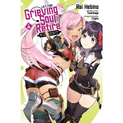 Little, Brown & Company Let This Grieving Soul Retire, Vol. 4 (manga) (häftad, eng)