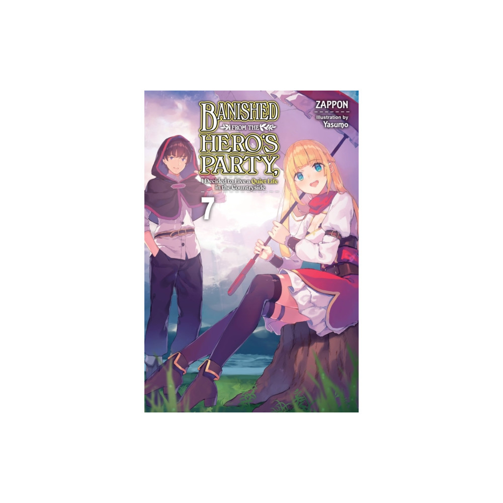 Produktbild för Banished from the Hero's Party, I Decided to Live a Quiet Life in the Countryside, Vol. 7 (light novel) (häftad, eng)