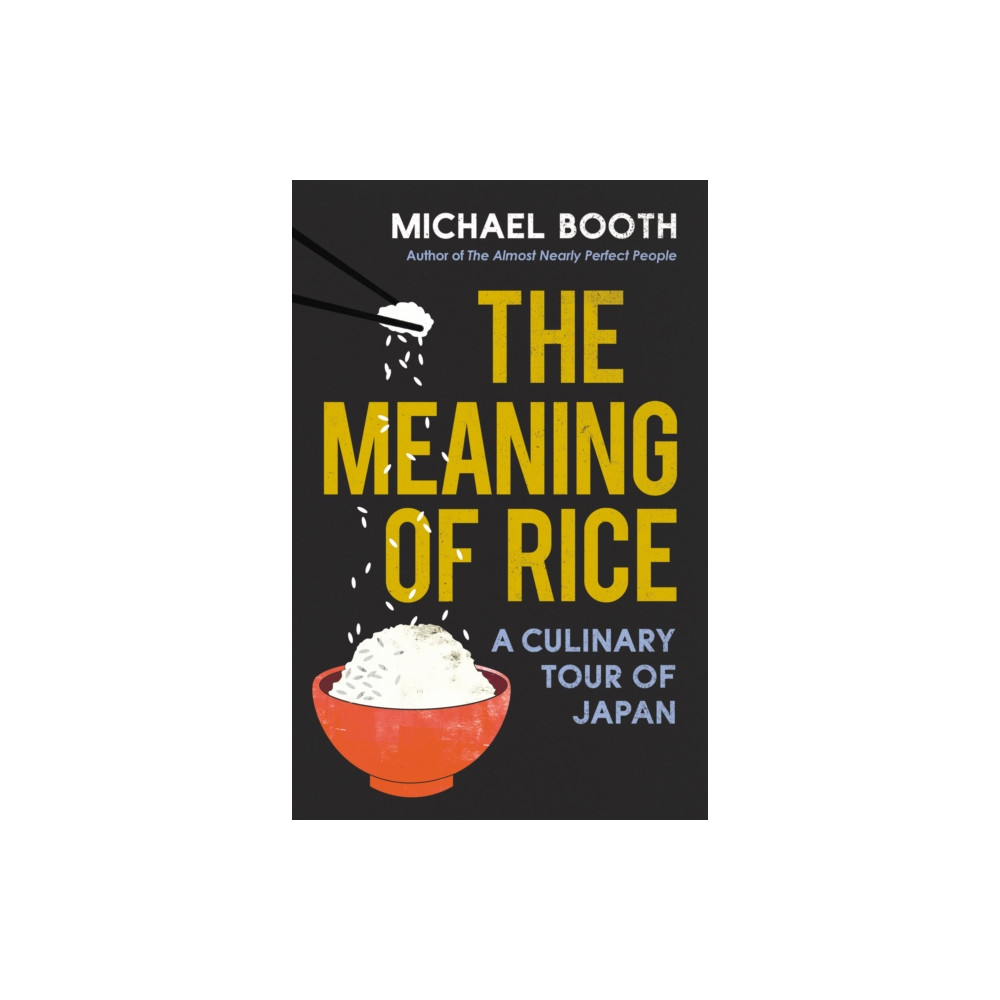 Produktbild för The Meaning of Rice (häftad, eng)