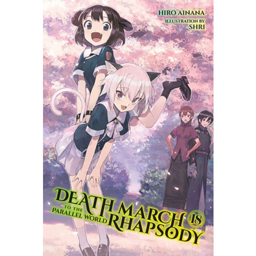 Little, Brown & Company Death March to the Parallel World Rhapsody, Vol. 18 (light novel) (häftad, eng)