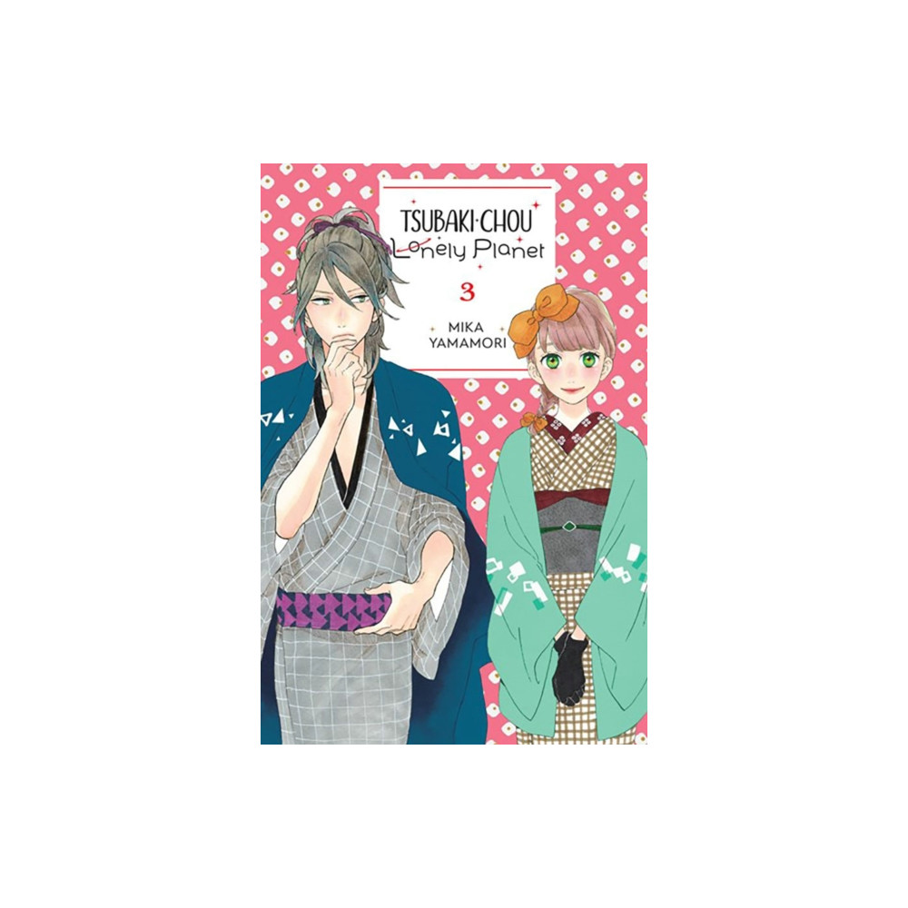 Produktbild för Tsubaki-chou Lonely Planet, Vol. 3 (häftad, eng)