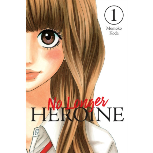 Little, Brown & Company No Longer Heroine, Vol. 1 (häftad, eng)