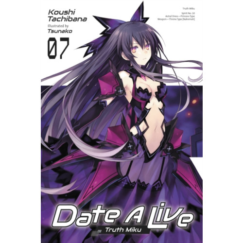 Little, Brown & Company Date A Live, Vol. 7 (light novel) (häftad, eng)
