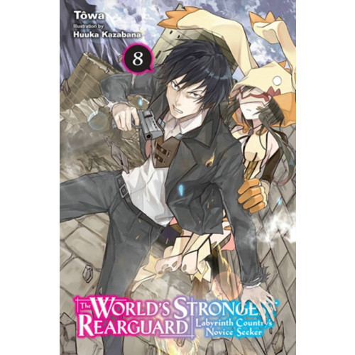 Little, Brown & Company The World's Strongest Rearguard: Labyrinth Country's Novice Seeker, Vol. 8 (light novel) (häftad, eng)