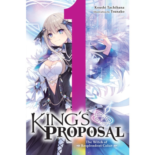 Little, Brown & Company King's Proposal, Vol. 1 (light novel) (häftad, eng)