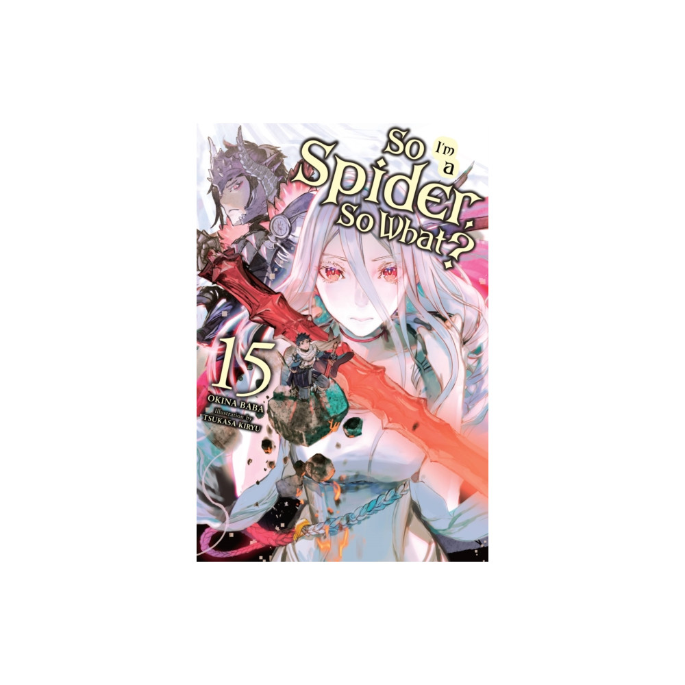 Produktbild för So I'm a Spider, So What?, Vol. 15 (light novel) (häftad, eng)
