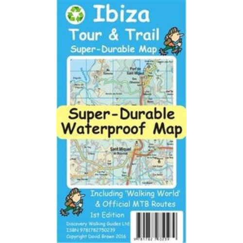 Discovery Walking Guides Ltd Ibiza Tour and Trail Map
