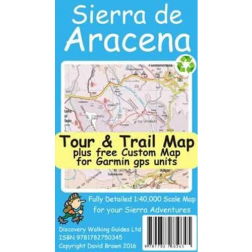 Discovery Walking Guides Ltd Sierra de Aracena Tour & Trail Map