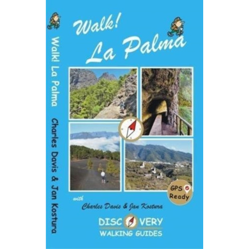 Discovery Walking Guides Ltd Walk! La Palma (häftad, eng)