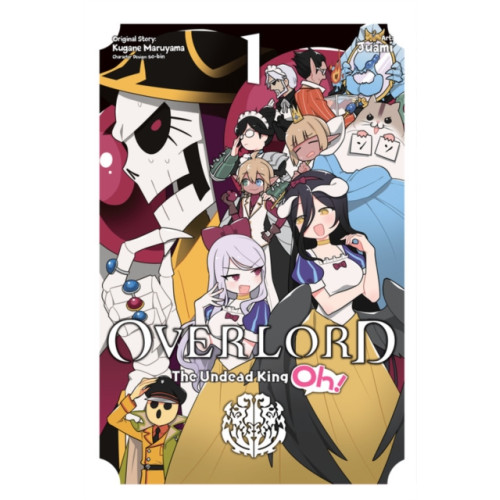 Little, Brown & Company Overlord: The Undead King Oh!, Vol. 1 (häftad, eng)