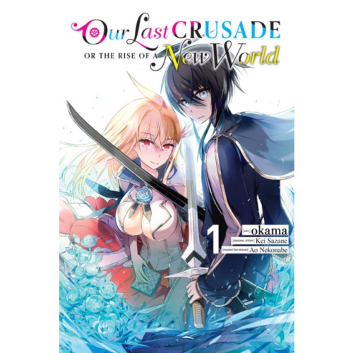 Little, Brown & Company Our Last Crusade or the Rise of a New World, Vol. 1 (manga) (häftad, eng)