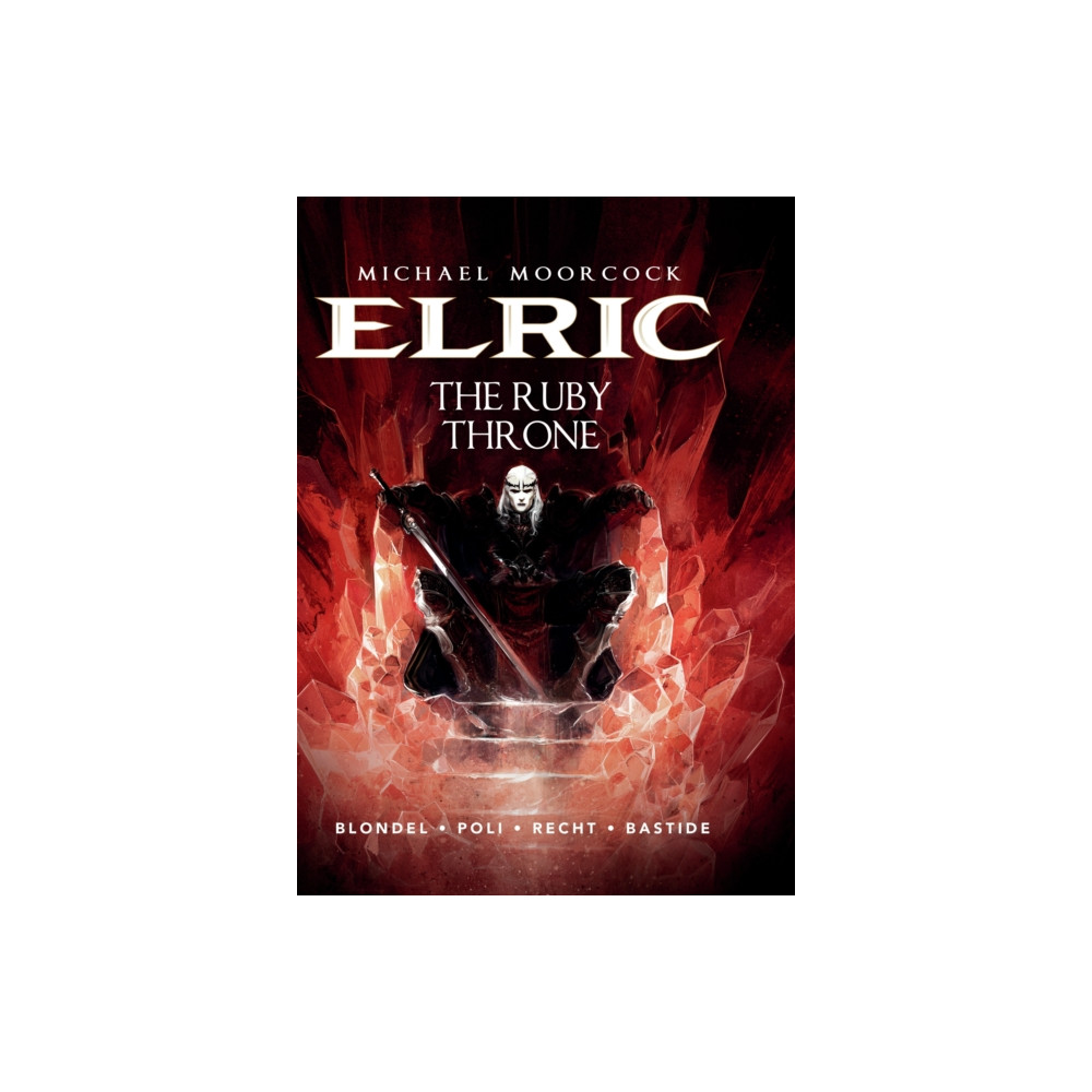 Produktbild för Michael Moorcock's Elric Vol. 1: The Ruby Throne (inbunden, eng)