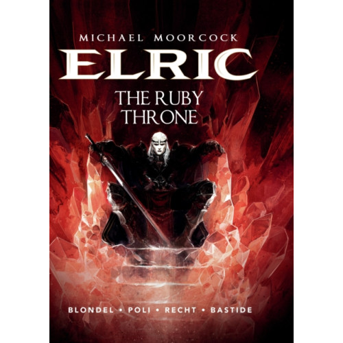 Titan Books Ltd Michael Moorcock's Elric Vol. 1: The Ruby Throne (inbunden, eng)
