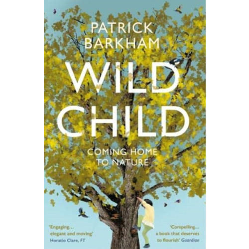 Granta Books Wild Child (häftad, eng)