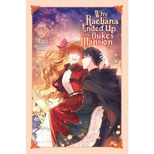 Little, Brown & Company Why Raeliana Ended Up at the Duke's Mansion, Vol. 6 (häftad, eng)