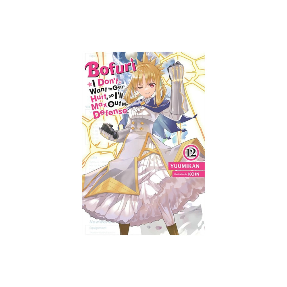 Produktbild för Bofuri: I Don't Want to Get Hurt, so I'll Max Out My Defense., Vol. 12 (light novel) (häftad, eng)