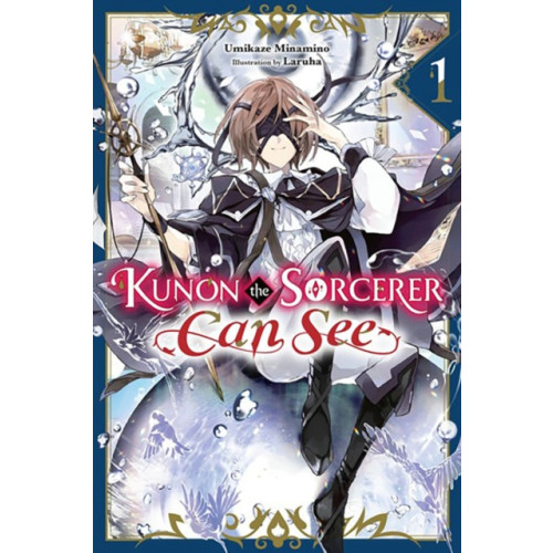 Little, Brown & Company Kunon the Sorcerer Can See, Vol. 1 (light novel) (häftad, eng)