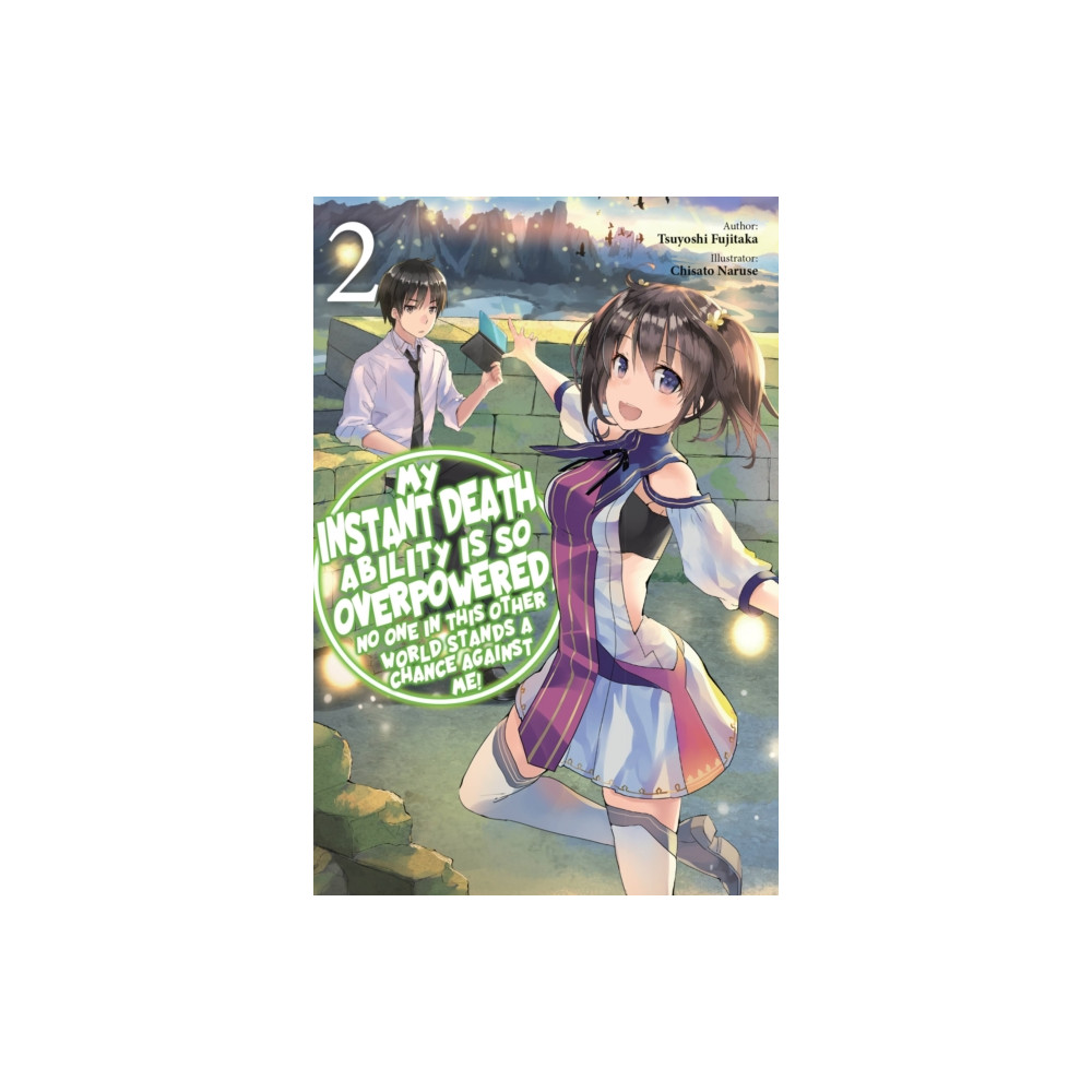 Produktbild för My Instant Death Ability Is So Overpowered, No One in This Other World Stands a Chance Against Me!, Vol. 2 (light novel) (häftad, eng)