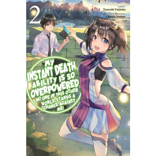 J-Novel Club My Instant Death Ability Is So Overpowered, No One in This Other World Stands a Chance Against Me!, Vol. 2 (light novel) (häftad, eng)