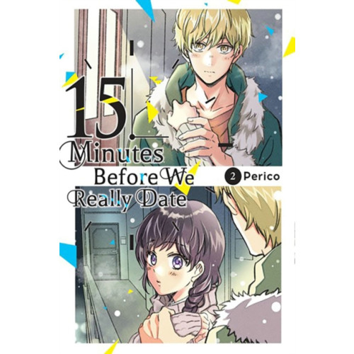 Little, Brown & Company 15 Minutes Before We Really Date, Vol. 2 (häftad, eng)