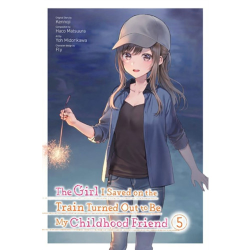 Little, Brown & Company The Girl I Saved on the Train Turned Out to Be My Childhood Friend, Vol. 5 (manga) (häftad, eng)