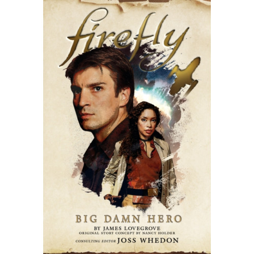 Titan Books Ltd Firefly - Big Damn Hero (inbunden, eng)