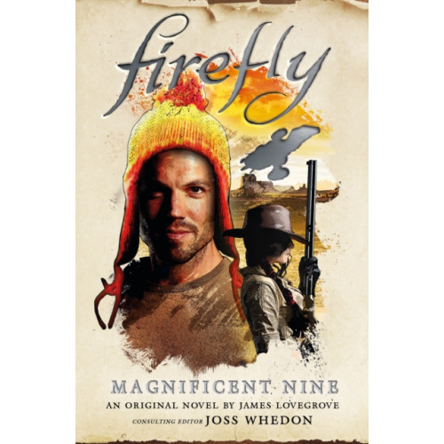 Titan Books Ltd Firefly - The Magnificent Nine (inbunden, eng)