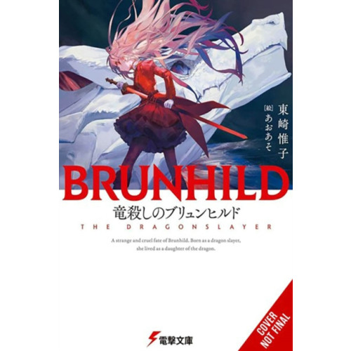 Little, Brown & Company Brunhild the Dragonslayer (inbunden, eng)