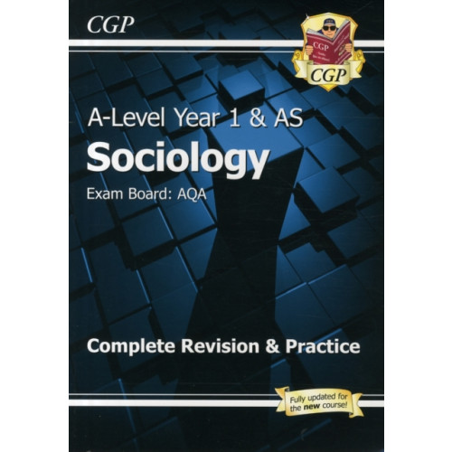 Coordination Group Publications Ltd (CGP) A-Level Sociology: AQA Year 1 & AS Complete Revision & Practice (häftad, eng)