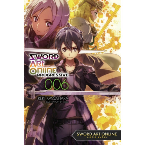 Little, Brown & Company Sword Art Online Progressive 6 (light novel) (häftad, eng)