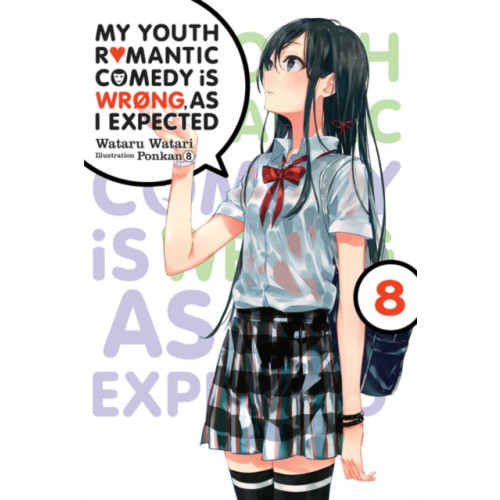 Little, Brown & Company My Youth Romantic Comedy Is Wrong, As I Expected, Vol. 8 (light novel) (häftad, eng)