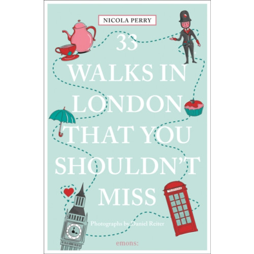 Emons Verlag GmbH 33 Walks in London That You Shouldn't Miss (häftad, eng)