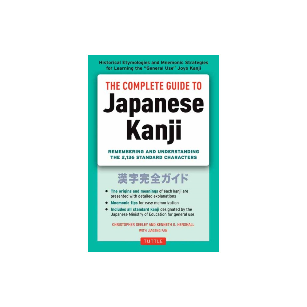 Produktbild för The Complete Guide to Japanese Kanji (häftad, eng)