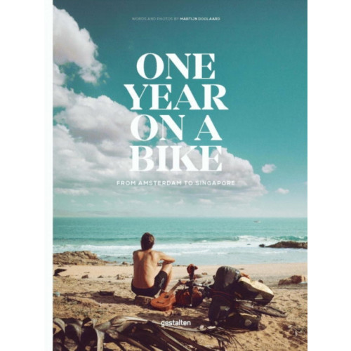 Die Gestalten Verlag One Year on a Bike (inbunden, eng)