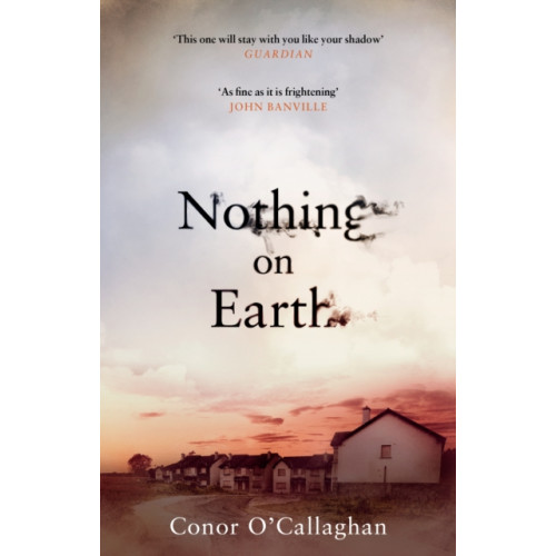 Transworld publishers ltd Nothing On Earth (häftad, eng)